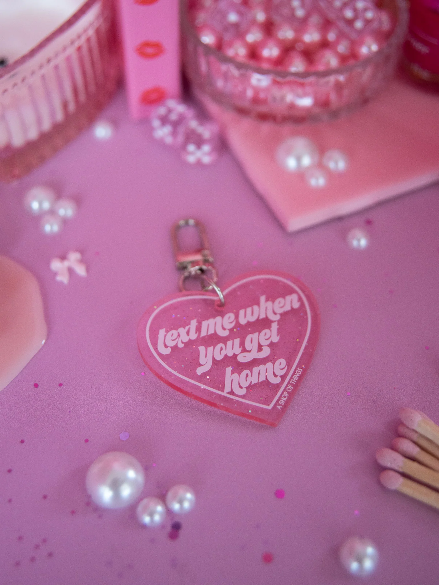 Text Me When You Get Home Keychain - Image 3